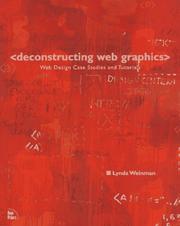 <deconstructing Web graphics> : web design case studies and tutorials