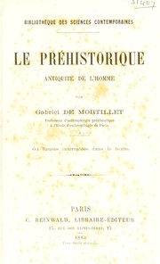 Cover of: Le pr©♭historique: antiquit©♭ de l'homme