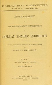 Cover of: Bibliography of the more important contributions to American economic entomology.