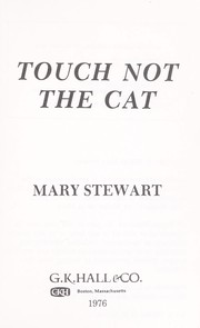 Cover of: Touch not the cat [large print] by 