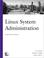 Cover of: Linux System Administration (The Landmark Series)