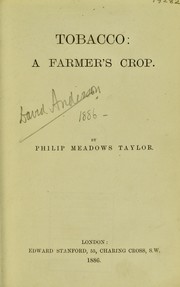 Cover of: Tobacco - a farmer's crop