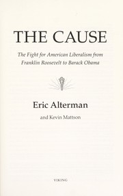 The cause by Eric Alterman
