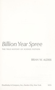 Billion year spree by Brian W. Aldiss