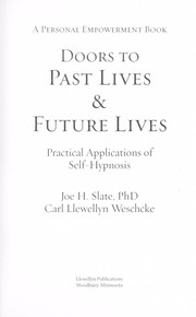Cover of: Doors to past lives & future lives