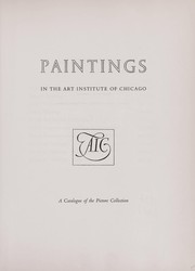 Cover of: Paintings in the Art Institute of Chicago: a catalogue of the picture collection.