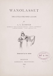 Cover of: Wanolasset, The-little-one-who-laughs