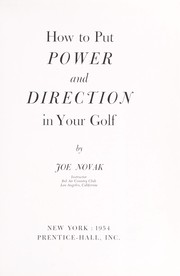 Cover of: How to put power and direction in your golf.