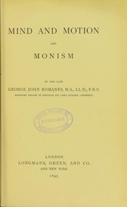 Cover of: Mind and motion ; and Monism