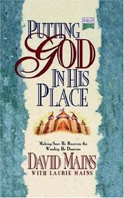 Cover of: Putting God in His Place by D. Mains, David R. Mains