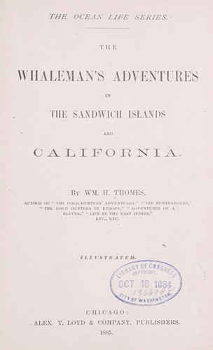 The whaleman’s adventures in the Sandwich Islands and California