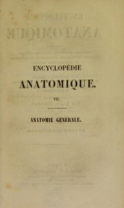 Cover of: Trait©♭ d'anatomie g©♭n©♭rale, ou, Histoire des tissus et de la composition chimique du corps humain