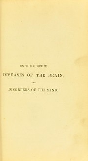 Cover of: Obscure diseases of the brain and mind