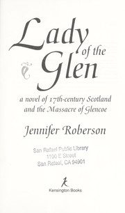Cover of: Lady of the Glen: a novel of 17th-century Scotland and the massacre of Glencoe