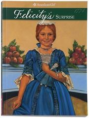 Cover of: Felicity's surprise: a Christmas story