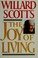 Cover of: Willard Scott's The joy of living