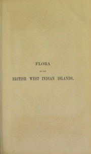 Cover of: Flora of the British West Indian Islands