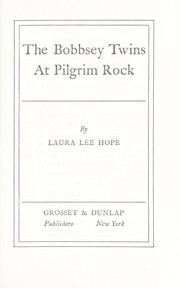 Cover of: The Bobbsey Twins At Pilgrim Rock