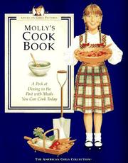 Cover of: Molly's Cookbook: A Peek at Dining in the Past With Meals You Can Cook Today (American Girls Pastimes)
