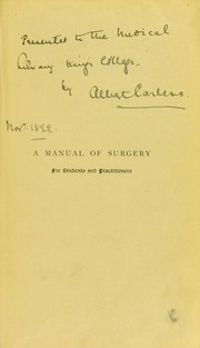 Cover of: A manual of surgery: for students and practitioners