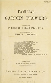 Cover of: Familiar garden flowers