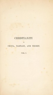 Cover of: Christianity in China, Tartary and Thibet