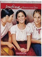 Cover of: Josefina saves the day by Valerie Tripp