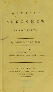 Cover of: Medical sketches: in two parts