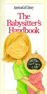 Cover of: The Babysitter's Handbook: The Care and Keeping of Kids