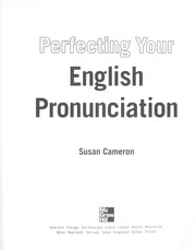 Cover of: Perfecting your English pronunciation