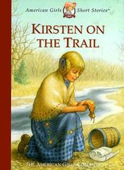 Cover of: Kirsten on the trail by Janet Beeler Shaw