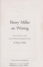 Cover of: Henry Miller on writing