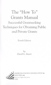 The "how to" grants manual by David G Bauer