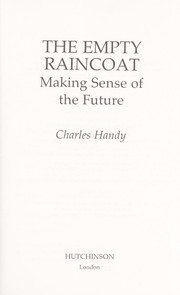 The Empty Raincoat by Charles Brian Handy