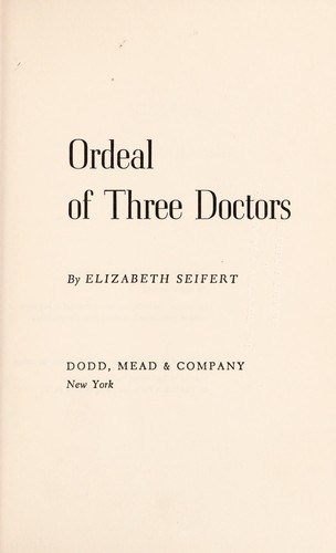 Ordeal of three doctors.