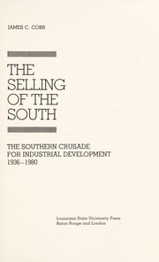 Cover of: The selling of the South by Cobb, James C.