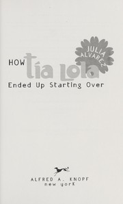 Cover of: How Tía Lola ended up starting over
