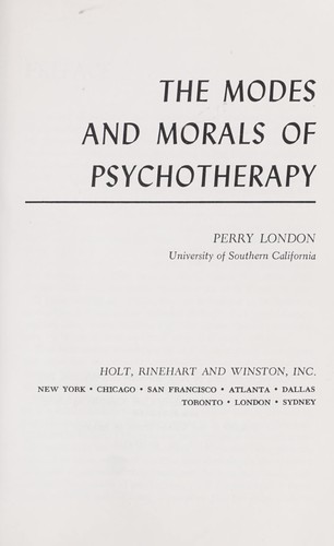 The modes and morals of psychotherapy.