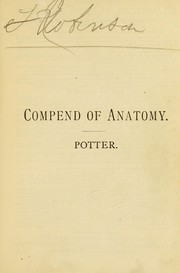 Cover of: A compend of human anatomy: including the anatomy of the viscera