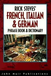 Cover of: Rick Steves' French, Italian & German phrase book & dictionary.