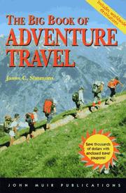 Cover of: The big book of adventure travel by James C. Simmons