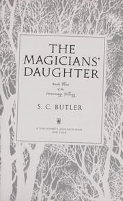 Cover of: The magicians' daughter by S. C. Butler