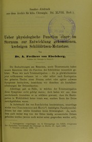 Cover of: Ueber physiologische Function einer im Sternum zur Entwicklung gekommenen, krebsigen Schilddr©ơsen-Metastase