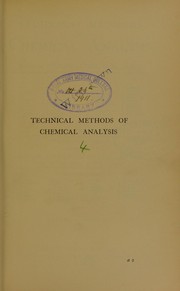 Cover of: Technical methods of chemical analysis