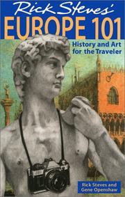 Cover of: Rick Steves' Europe 101: history and art for the traveler
