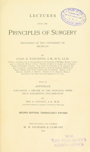 Cover of: Lectures upon the principles of surgery: delivered at the University of Michigan