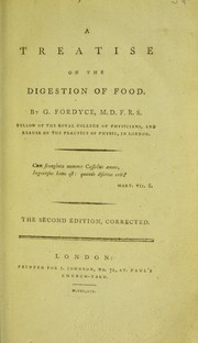 Cover of: A treatise on the digestion of food