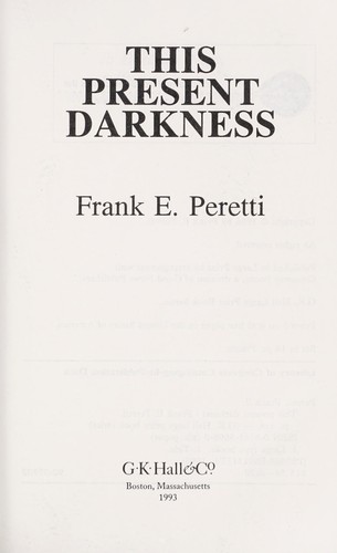 This present darkness