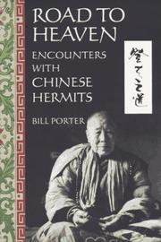 Cover of: Road to heaven: encounters with Chinese hermits