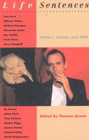 Cover of: Life sentences: writers, artists, and AIDS